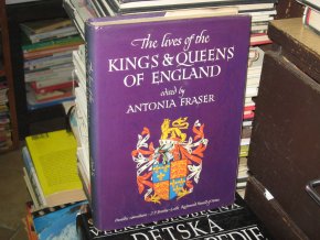 The Lives of the Kings and Queens of England