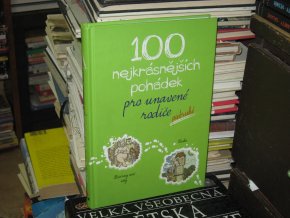 100 nejkrásnějších pohádek pro unavené rodiče podruhé