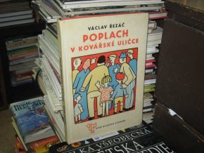 Poplach v Kovářské uličce