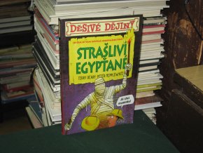 Děsivé dějiny: Strašliví Egypťané