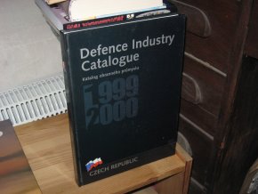 Defence Industry Catalogue - Katalog obranného průmyslu 1999-2000