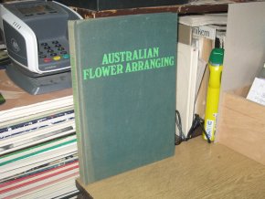 Australian Flower Arranging