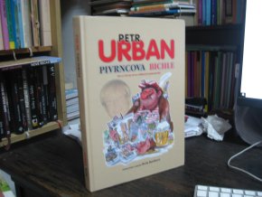 Petr Urban - Pivrncova bichle