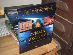 Svět, v němž žijeme: Zvířata a rostliny II.