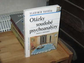 Otázky soudobé psychoanalýzy: Tradice a současnost