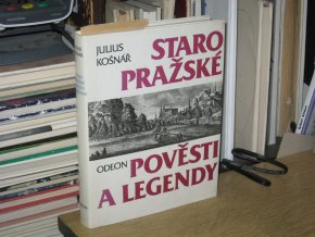 Staropražské pověsti a legendy