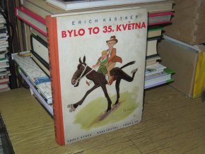 Bylo to 35. května