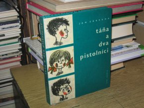 Táňa a dva pistolníci