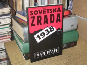 Sovětská zrada 1938