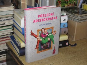 Poslední aristokratka