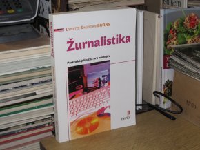 Žurnalistika: Praktická příručka pro novináře