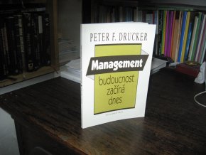 Management - budoucnost začíná dnes