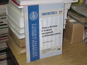 Fúze a akvizice v českém, evropském a německém právu