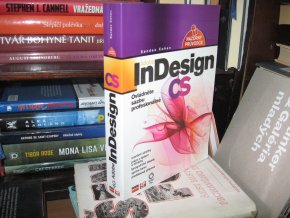 Adobe InDesign CS Ovládněte sazbu profesionálně