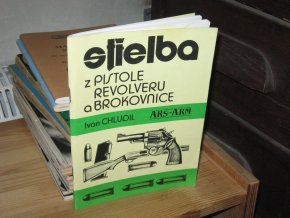 Střelba z pistole, revolveru a brokovnice