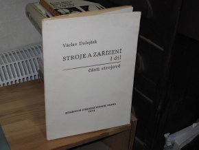 Stroje a zařízení I. díl: Části strojové