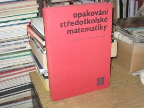 Opakování středoškolské matematiky