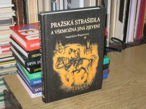 Pražská strašidla a všemožná jiná zjevení