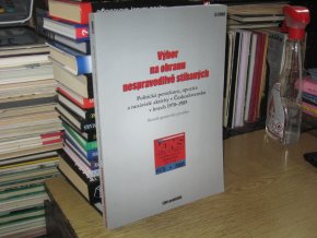 Výbor na obranu nespravedlivě stíhaných: Sborník grantového projektu 3/2009