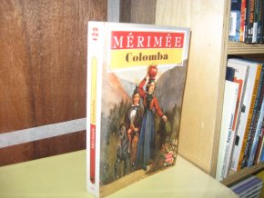 Colomba et autres nouvelles. Tome 1