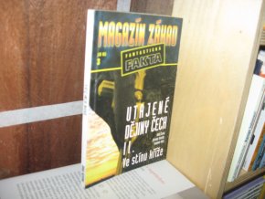 Magazín záhad 3/2000.  Utajené dějiny Čech II. Ve stínu kříže