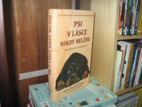 Psi v lásce nikdy nelžou