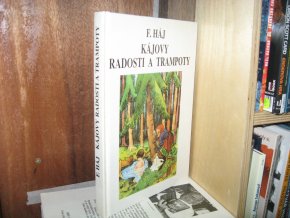 Kájovy radosti a trampoty