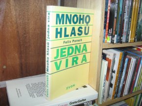 Mnoho hlasů, jedna víra