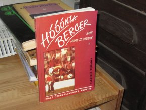 Hóóónza Berger aneb Jinak to nevidim