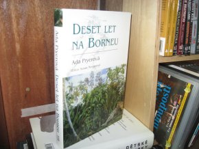 Deset let na Borneu