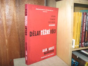 Dělat těžké věci