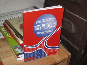 Tests in English: Structural Conversion (konstrukce věty)