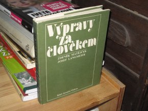 Výpravy za člověkem
