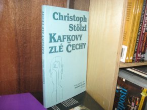 Kafkovy zlé Čechy