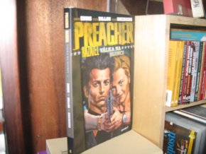 Preacher. Kazatel. Válka na slunci