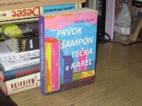 Prvok, Šampón, Tečka a Karel