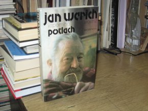 Jan Werich vzpomíná... vlastně potlach