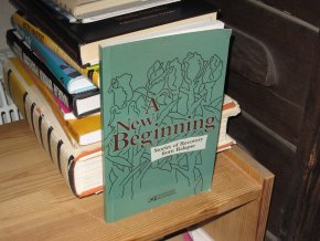 A New Beginning - Stories of Recovery from Relapse