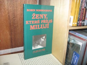 Ženy, které příliš milují