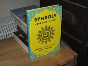 Symboly a jak jim rozumět: O smyslu znaků a znamení