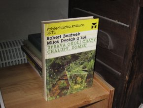 Úprava okolí chaty, chalupy, domku