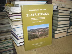 Zlatá stezka 2. Úsek Vimperk - státní hranice