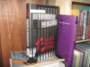 Od Babinského po Kajínka