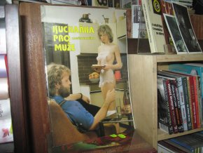 Kuchařka pro zaměstnaného muže