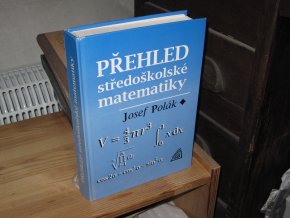 Přehled středoškolské matematiky