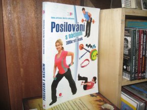 Posilování s náčiním. 306krát jinak
