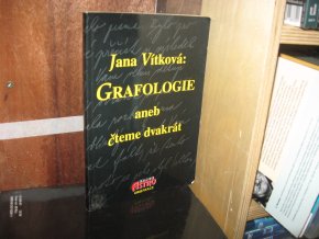 Grafologie aneb čteme dvakrát