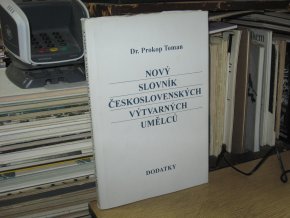 Nový slovník československých výtvarných umělců: Dodatky