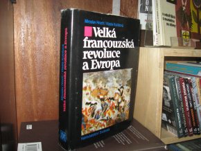 Velká francouzská revoluce a Evropa