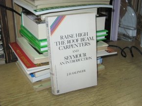 Raise High the Roof Beam, Carpenters and Seymour: An Introduction